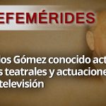 EFEMERIDES-CARLOS-GOMEZ