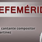 EFEMERIDES ELADIO MARTINEZ