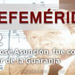 EFEMERIDES JOSE ASUNCION FLORES
