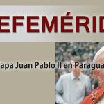 EFEMERIDES Papa Juan Pablo II