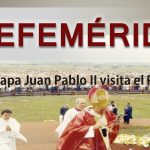 EFEMERIDES Papa Juan Pablo II 2