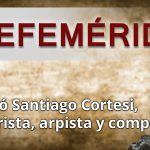 EFEMERIDES SANTIAGO CORTESI