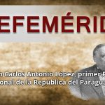 EFEMERIDES CARLOS A LOPEZ