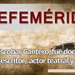 EFEMERIDES ANTONIO ESCOBAR CANTERO