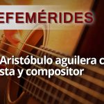 EFEMERIDES ARISTOBULO AGUILERA