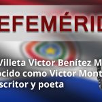 EFEMERIDES VICTOR BENITEZ MONTORFANO
