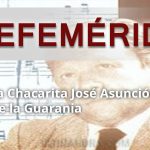 EFEMERIDES JOSE ASUNCION FLORES