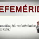 EFEMERIDES EDUARDO PALACIOS