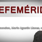 EFEMERIDES MARIO AGUSTIN LLANES
