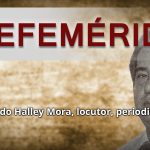 EFEMERIDES MARIO HALLEY MORA