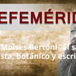 EFEMERIDES MOISES BERTONI