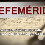 EFEMERIDES Vicente j del valle
