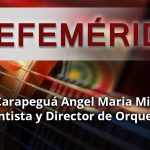 EFEMERIDES ANGEL MARIA MIRANDA