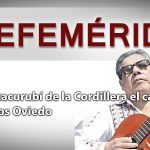 EFEMERIDES JUAN CARLOS OVIEDO