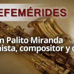 EFEMERIDES palito miranda