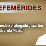 EFEMERIDES José María Rivarola Matto.