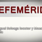 EFEMERIDES MIEGUEL SOLOAGA
