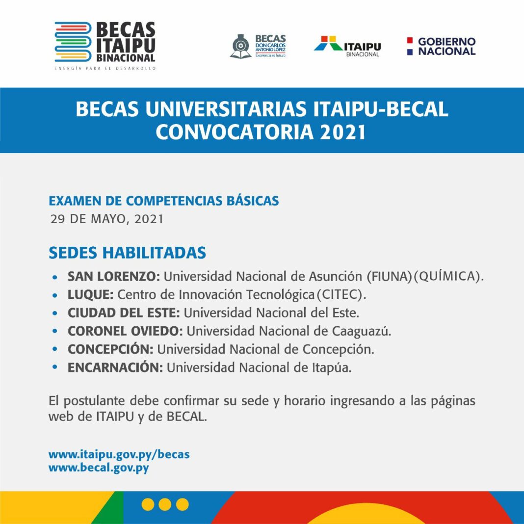 Exámenes se realizarán el 29 de mayo Becas Becal-Itaipú