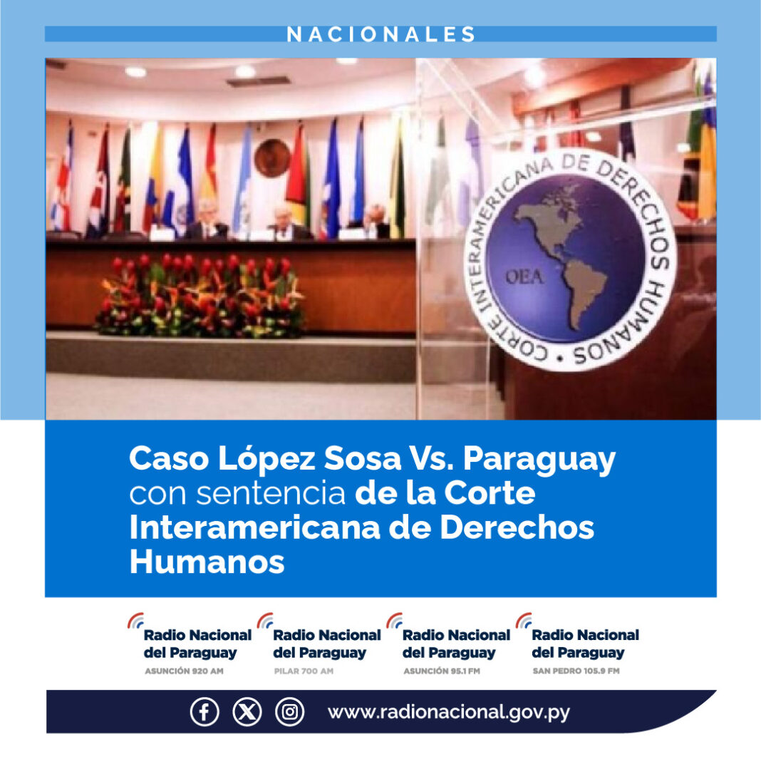 Caso López Sosa con sentencia de la Corte Interamericana de Derechos Humanos