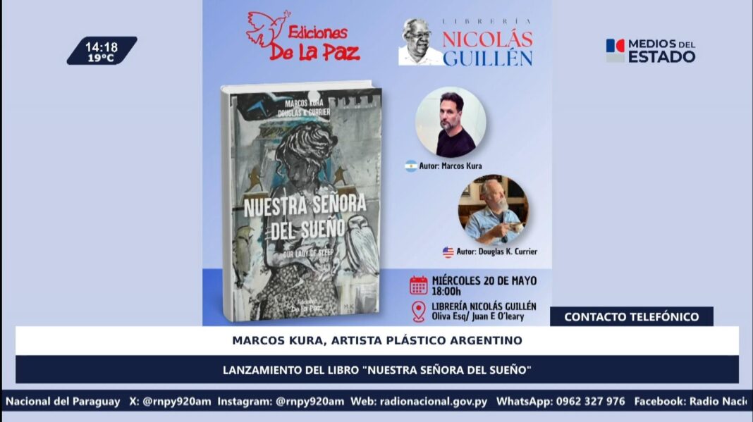 Presentan libro «Nuestra Señora del Sueño» del artista plástico Marcos Kura